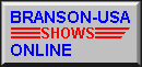 Return to Branson Online Show page